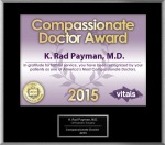 K. Rad Payman, MD wins the Compassionate Doctor Award in 2015
