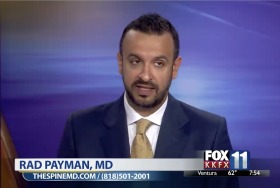 L.A. Spine Surgeon K. Rad Payman MD Describes Back Pain Treatment On Fox News 11 on Wednesday June 17, 2015